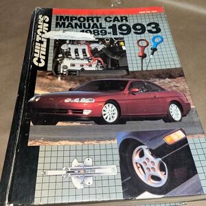 Chilton's‎ Import Car Repair Manual 1989-1993 Service Guide Reference Book